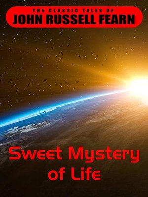 cover image of Sweet Mystery of Life